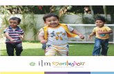 Job No 2656 ILM Brochure Option 2 - ILM Montessori · EPL (Exercises of Practical Life) Children master basic everyday life activities gradually learning to eat, clean and dress-up