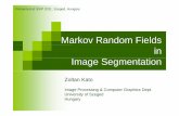 Markov Random Fields Image SegmentationZoltan Kato: Markov Random Fields in Image Segmentation 3 Segmentation as a Pixel Labelling Task 1. Extract features from the input image Each
