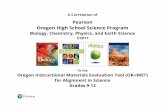 Pearson Oregon High School Science Program...A Correlation of Pearson Oregon High School Science Program Biology, Chemistry, Physics, and Earth Science ©2017 To the Oregon Instructional