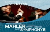 MAHLERnyphil.org/.../0809/mahler_symphony5_linernotes.pdfGustav mahler to alma — a fact he insisted both had confirmed to him. Scored for only strings and harp, it stands apart from
