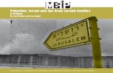 Palestine, Israel and the Arab-Israeli Conflict: A Primermerip.org/wp-content/uploads/2017/02/Primer_on_Palestine-IsraelMERIP... · River became the Palestine Mandate. It was the