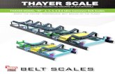 THAYER MODEL “RF” 2, 3, 4, 6 & 8 Idler Conveyor Belt Scales · THAYER SCALE CONTINUOUS FEEDING AND WEIGHING OF BULK MATERIALS THAYER MODEL “RF” 2, 3, 4, 6 & 8 Idler Conveyor