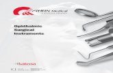 Ophthalmic Surgical InstrumentsPRODUCT GROUP PAGE NO. Dry Eye 1 Xen® Implant Instruments 3 Speculums4 Diamond Knives 5 Choppers 7 Fixation9 Capsulorrhexis Forceps 10 Canaloplasty12