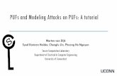PUFs and Modeling Attacks on PUFs: A tutorial · Secure Computation Laboratory Department of Electrical & Computer Engineering University of Connecticut PUFs and Modeling Attacks