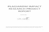 PLAGIARISM IMPACT RESEARCH PROJECT REPORT report - 2018...plagiarism (50.97%), about how to correctly cite the work of others (50.33%), and about how to reference correctly (55%).