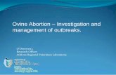 Ovine Abortion – Investigation and management of outbreaks.. Jim O'Donovan presentationg...RVL – Necropsy of ovine foeti Costs €6.35 Gross examination of foetal membranes and