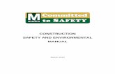 Construction Safety and Environmental Manual · 2019-07-09 · 5.3.3 Crane Test and Load Requirements ... Construction Safety and Environmental Manual, March 2013 Page 9 of 63 . 4.2.1.7