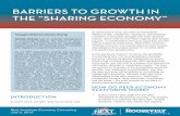 BARRIERS TO GROWTH IN THE “SHARING ECONOMY”“sharing economy” is a popular label for peer-to-peer marketplaces that enable people to monetize skills and assets they already