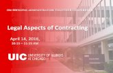 Legal Aspects of Contracting - Home - University of ... · Legal Aspects of Contracting April 14, 2016, 10:15 – 11:15 AM ... or business opportunity or other financial loss arising