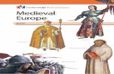 History and GeoGrapHy Medieval EuropeChapter 1 Changing Times Roads Lead to Rome You may have heard the expression, “All roads lead to Rome.” During the glory days of the Roman
