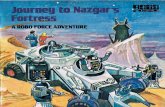 to Nazgars Fortress.pdf · important project of his career: a plan to destroy Celestia's most dreaded enemy, Nazgar the Invincible! Nazgar was a cruel, wicked warlord whose human