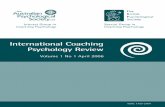 International Coaching Psychology Review...International Coaching Psychology Review Editorial Board Co-ordinating Editors United Kingdom Stephen Palmer, PhD, Coaching Psychology Unit,