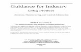 Guidance for Industry · 2011-05-23 · 80 CTD format follow relevant headings and text to show where information is to be placed 81 in the CTD.3 Recommendations specific to drug