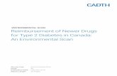 Reimbursement of Newer Drugs for Type 2 Diabetes in …ENVIRONMENTAL SCAN Reimbursement of Newer Drugs for Type 2 Diabetes in Canada: An Environmental Scan 3 Summary Recently added