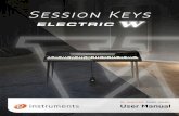 Session Keys Electric W - e-instruments · Session Kes 3 D Click “Add a serial” at the top left, ente r your Serial Number, and then click ADD SERIAL to complete the Registration.