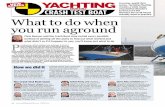 What to do when you run aground - Admiral Yacht Insurance · 22 JUNE 2011 W S What to do when you run aground Chris Beeson and the Crash Boat crew tested every possible method of