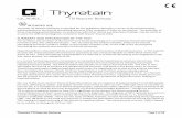 INTENDED USE SUMMARY AND EXPLANATION OF THE TEST10_18...Thyretain TSI Reporter BioAssay is intended for the qualitative detection in serum of thyroid stimulating autoantibodies to