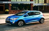2018 Chevrolet Spark CatalogIT’S NOT SMALL. IT’S FUN SIZE. It’s expressive. It’s versatile. Spark is a fun small car that’s nimble and perfect for getting you into all the