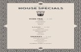 Drinks Menu — HOUSE SPECIALSHOUSE SPECIALS · isola dei nuraghi intense / smooth passo antico. italy 14% — bottle 27.95 gamay noir spice / mineral jean loron rift 69. france 13%