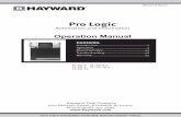Pro Logic...Pro Logic is easy to use, it is important to completely read through this operating manual before attempting to operate the control. NOTE: This manual assumes that the