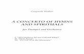 A CONCERTO OF HYMNS AND SPIRITUALSMark Lord -- Trumpet Soloist David Bugli -- conductor Carson City, Nevada April 27, 1997 Program Notes for A Concerto of Hymns and Spirituals This