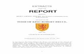 FROM THE REPORT - Royal Dunfermline1 EXTRACTS FROM THE REPORT MADE BY HENRY JARDINE, ESQUIRE, HIS MAJESTY’S REMEMBRANCER IN EXCHEQUER, RELATIVE TO THE TOMB OF KING ROBERT BRUCE,