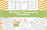 Bloom’s Taxonomy Practice...Essential Question: How can you elevate and deepen learning? Essential Understanding: There are different levels of learning. The way you ask a question