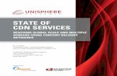 STATE OF CDN SERVICES...STATE OF CDN SERVICES REACHING GLOBAL SCALE AND MULTIPLE SCREENS USING CONTENT DELIVERY NETWORKS By Tim Siglin, Contributing Editor, Streaming Media magazine,
