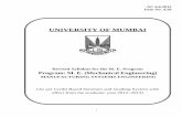 UNIVERSITY OF MUMBAI...1 AC 6.6.2012 Item No. 4.58 UNIVERSITY OF MUMBAI Revised Syllabus for the M. E. Program Program: M. E. (Mechanical Engineering) MANUFACTURING SYSTEMS ENGINEERING