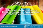 Retail & Industry Packaging Supplier · 2018-01-16 · Paper Carrier Bags We supply a wide range of paper carrier bags including luxury cardboard carriers with a choice of handles,