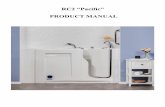 RC2 Pacific PRODUCT MANUAL - Discover My Mobility · 2020-01-13 · ¾ C hildren should not use hydromassage bathtub without adult s upervision . ¾ D o not use hydromassage bathtub