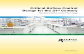 Critical Airflow Control Design for the 21st Century - …Critical Airflow Control Design for the 21 st Century Evolution of Airflow Control Technology Accutrol C is a manufacturer