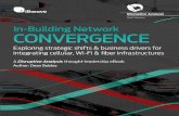 In-Building Network CONVERGENCE - Ibwave solutionsibwave.com/storage/app/media/pdf/ebooks/ebook_in-building-network... · a base station (called the baseband unit or BBU) from the