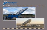 Truck Dumpers...Phelps Hydraulic Truck Dumpers are designed to meet the most rigid standards of the bulk unloading industry. Our broad line will provide a unit to suit your site and