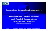 International Comparison Program 2011 - World Bankpubdocs.worldbank.org/en/257381487254307266/pdf/06... · International Comparison Program 2011 Implementing Linking Methods and Parallel