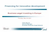 Business angel investing in Europe Munck.pdfCase Study: UK One of Europe’s most developed Angel markets. • January to June 2006: £12.8 m invested in 188 entrepreneurs (survey