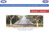 Precision Measurement and Quality Control · 2018-10-22 · Developing India’s measurement standards that are internationally accepted and disseminating the measu capabilities to