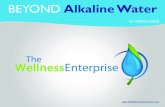 BEYOND Alkaline Water - Structured Water Superstore BEYOND ALKALINE WATER. My health failed at a young