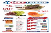 lb. 99Chopper Chicken Dark Meat 8 pc. Fried or Baked Chicken 4 thighs, 4 drumsticks Hand Breaded, Fresh, Never Frozen PREMIUM DELI MEATS & CHEESES 2/$5 Blueberries or Blackberries