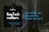 Does APRA’s new data collection platform affect you? · A secondary objective of the SIRG is to consider and advise APRA on how data collections should evolve in the future. The