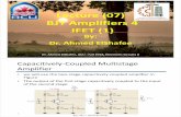 Lecture (07) BJT Amplifiers 4 JFET (1)...Lecture (07) BJT Amplifiers 4 JFET (1) By: Dr. Ahmed ElShafee 1 Dr. Ahmed ElShafee, ACU : Fall 2018, Electronic Circuits II Capacitively‐Coupled