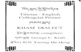 pahar.inpahar.in/mountains/Books and Articles/Tibet and China...TIBETAN-ENGLISH COLLOQUIAL PRIMER (KHAM DIALECT) @ 1998 Overseas Missionary Fellowship (formerly China Inland Mission)
