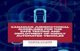 CANADIAN JURISDICTIONAL GUIDELINES FOR THE SAFE … · 2018-10-11 · for the motor transport administrative and law enforcement communities. This Guidelines Document provides a series