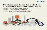 Technical Handbook for Pressure Piping Systems · low e-modulus (flexible piping) and its high internal pressure resistance at high temperatures PP-B is mainly used for . sewage piping