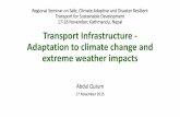 Regional Seminar on Safe, Climate Adaptive and Disaster Resilient … · 2015-12-08 · Regional Seminar on Safe, Climate Adaptive and Disaster Resilient Transport for Sustainable