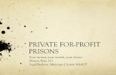 PRIVATE FOR-PROFIT PRISONSd3n8a8pro7vhmx.cloudfront.net/d26dems/pages/80/attachments/original/... · Truthdig, Chris Hedges, Gulag Nation USA, 2.3 million inmates, forced labor, rancid
