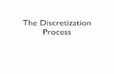 The Discretization Process - American University of BeirutThe Discretization Process ... We will begin with the discretization of the diffusion term Starting with a simple 1D heat