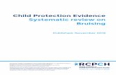Child Protection Evidence Systematic review on …...Child Protection Evidence Systematic review on Bruising Published: November 2019 The Royal College of Paediatrics and Child Health