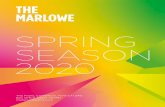 SPRING SEASON 2020 - Marlowe Theatre · 1 The Friars, Canterbury, Kent CT1 2AS Box Ofﬁce: 01227 787787 marlowetheatre.com SPRING SEASON ... Goldfinger to Skyfall, be transported
