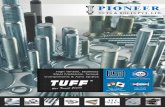 tuffbolt.intuffbolt.in/pioneer-catalogue.pdfCOMPANY PROFILE The Pioneer Nuts and Bolts Pvt, Ltd. is an ISO 9001 : 2000 TUV Certified Company. The Company was started on Sep _ 1996